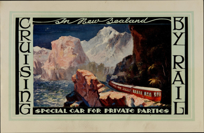 1928_Cruising_by_Rail_NZ_Railways-poster_CMS